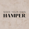 Make Your Own Hamper - orginal - 2024