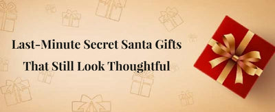 Last-Minute Secret Santa Gifts