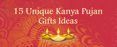 Kanya Pujan Gift Ideas