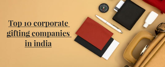 Corporate Gifting Companies
