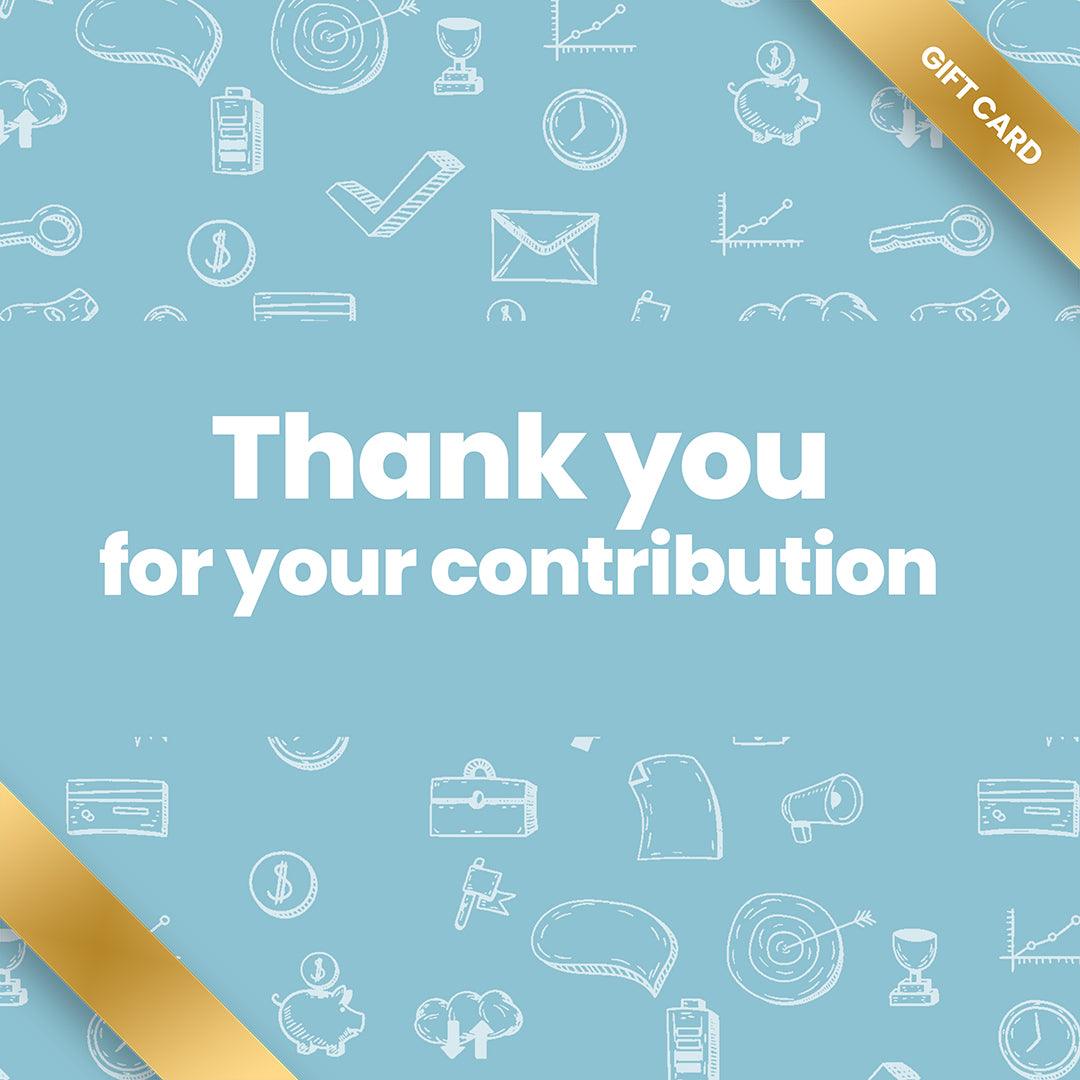 Buy Thank You For Your Contribution Gift Card & Voucher Online – BoxUp ...