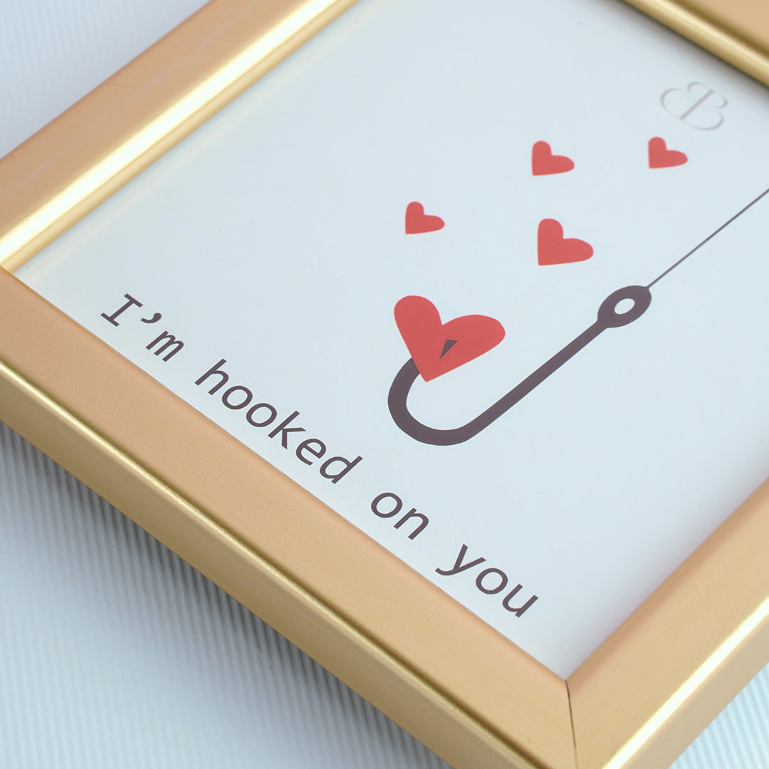 Photo frame- Hooked On You