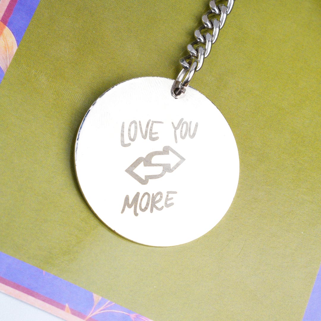 The Love You More Keychain